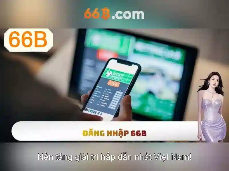66b: Khái niệm, nguồn gốc và ứng dụng